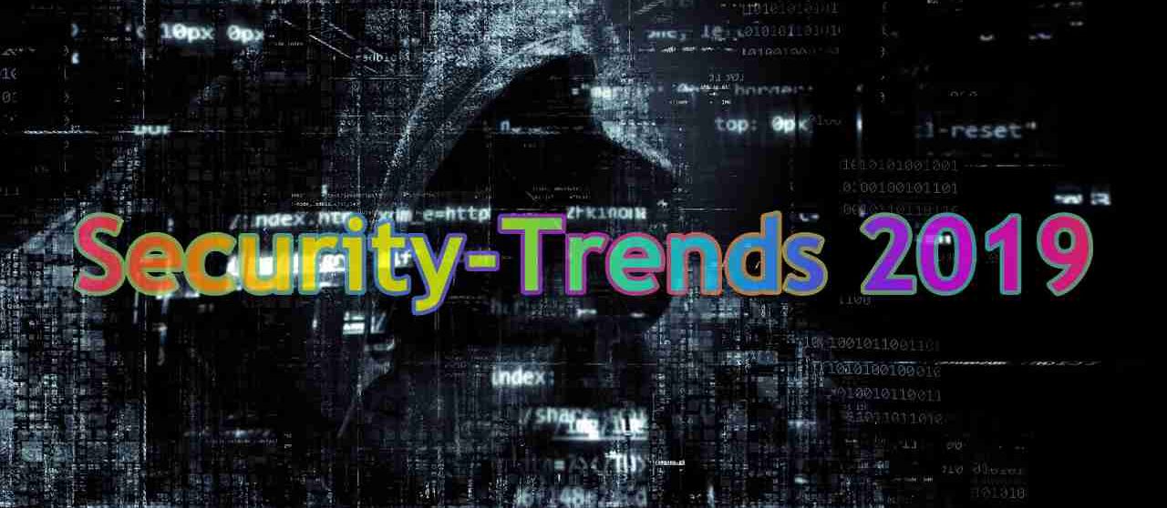Security-Trends 2019