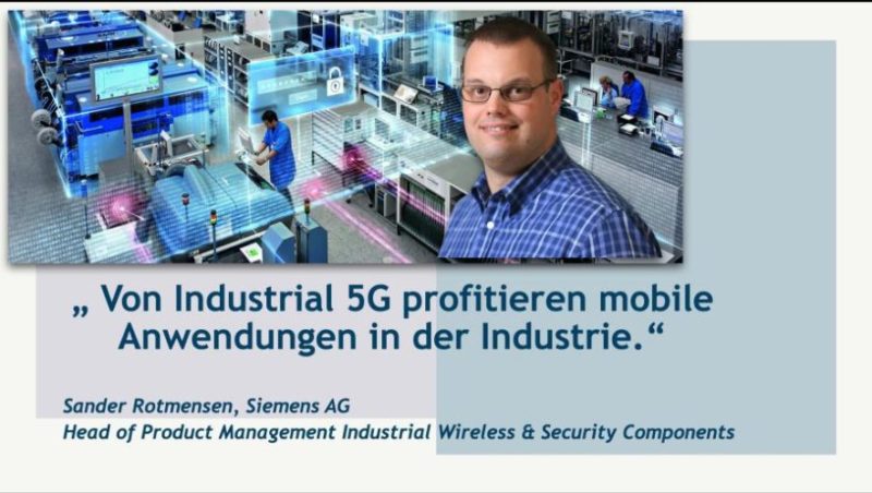 Sander Rotmensen (Siemens AG) über Industrial 5G