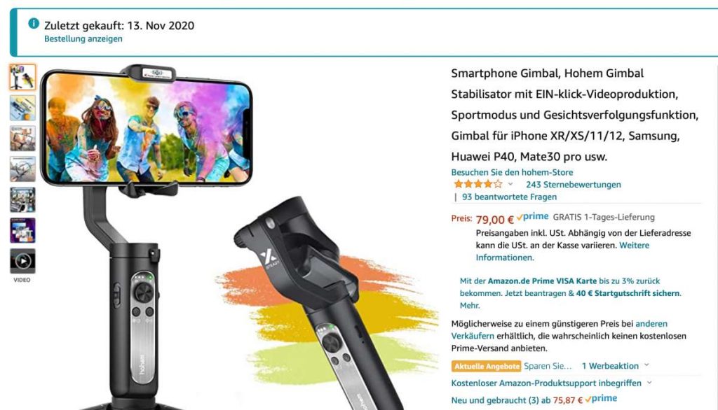 Das Hohem-Gimbal iSteady X hatte ich schon einmal im November 2020 bestellt
