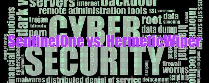 So schützt SentinelOne Windows-Rechner vor HermeticWiper-Attacken