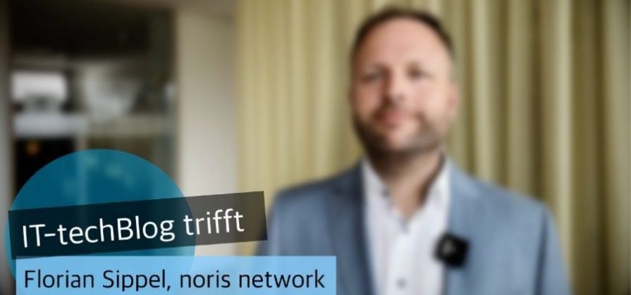 Florian Sippel (noris network) über das neue Rechenzentrum in Nürnberg