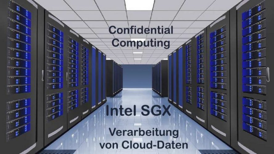 Mit Intel SGX lassen sich Cloud-Daten während der Verarbeitung schützen
